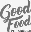 Good Food Pittsburgh